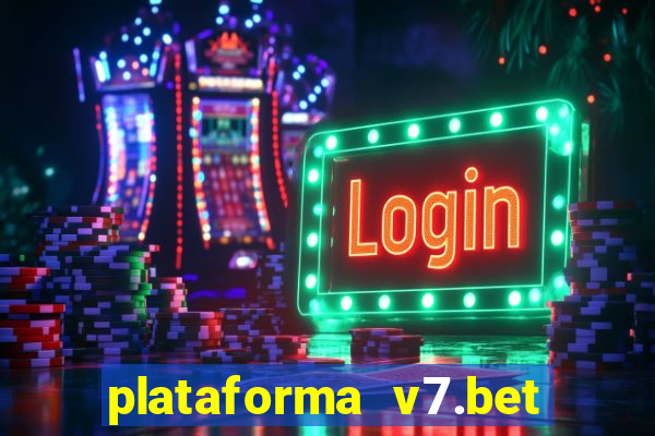 plataforma v7.bet paga mesmo